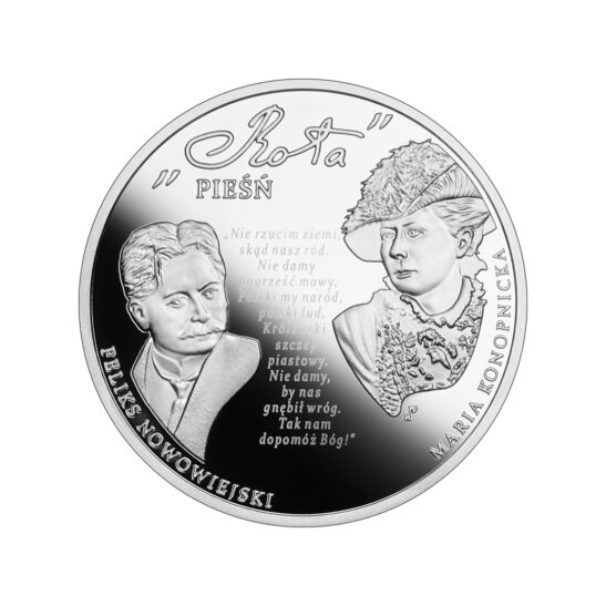 10 zł In Poland I Believe” – the “Rota” Anthem